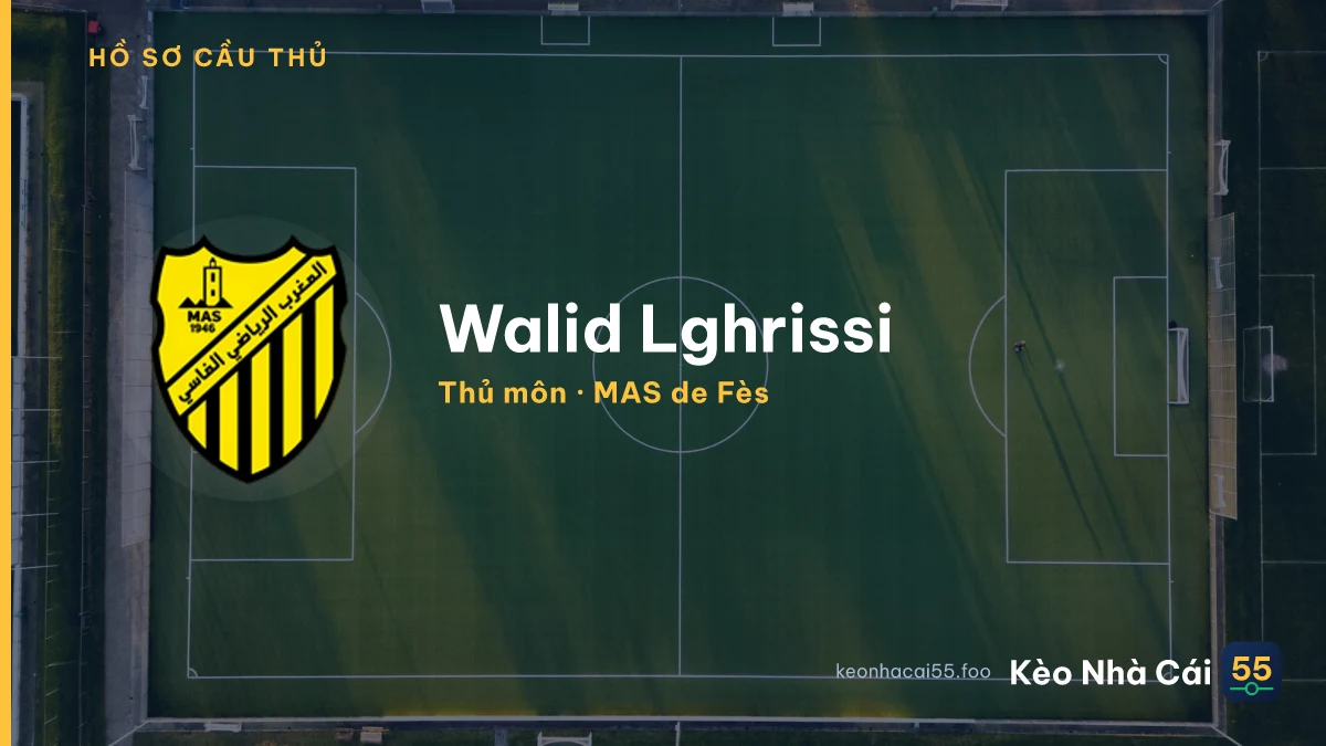 Walid Lghrissi — MAS de Fès