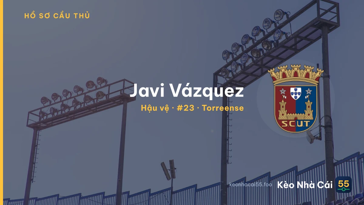 Javi Vázquez — Torreense