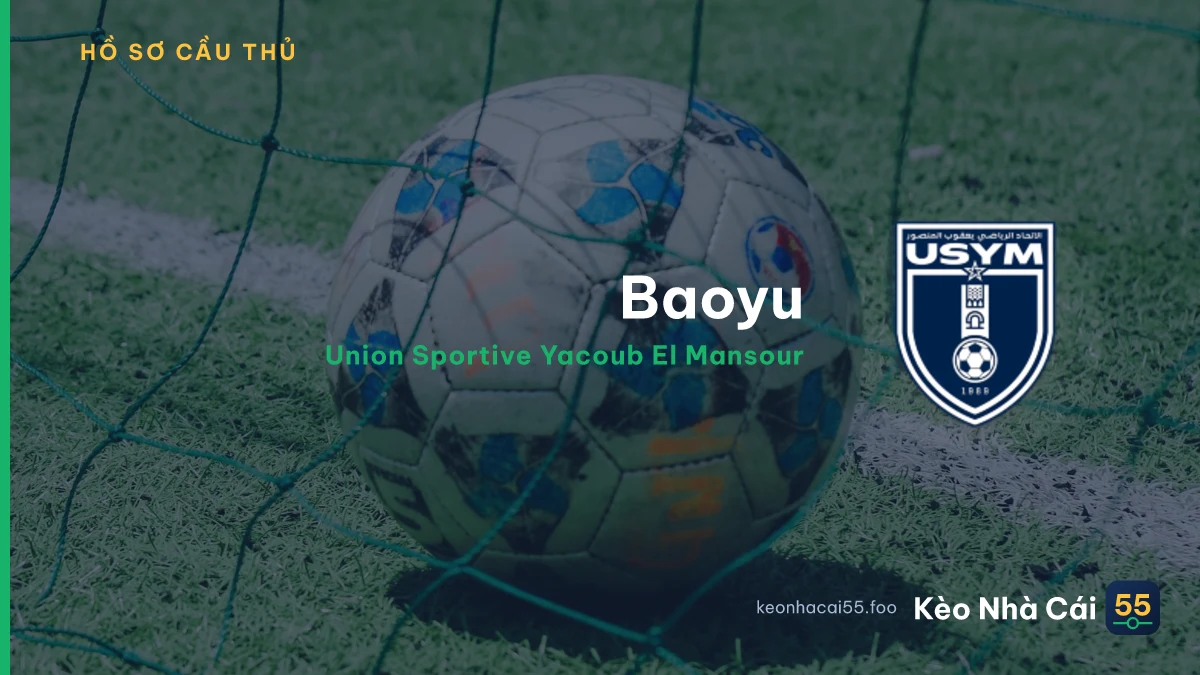 Baoyu — Union Sportive Yacoub El Mansour