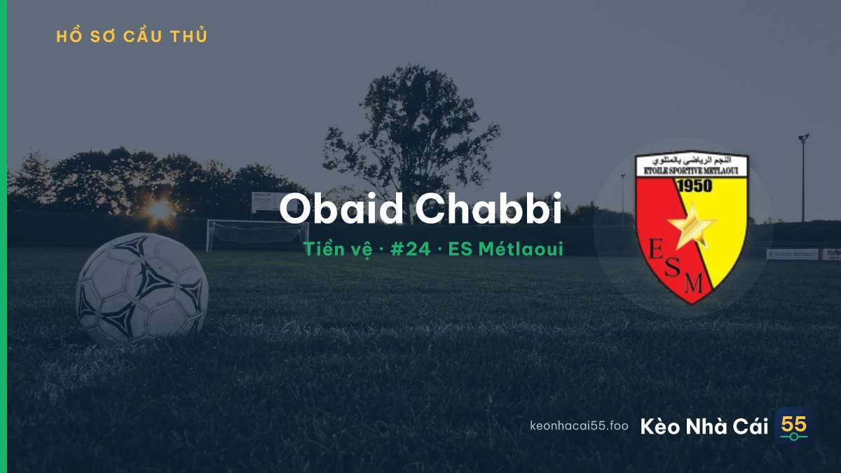 Obaid Chabbi — ES Métlaoui