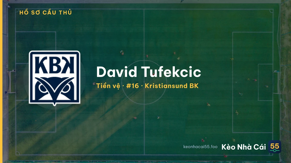 David Tufekcic — Kristiansund BK