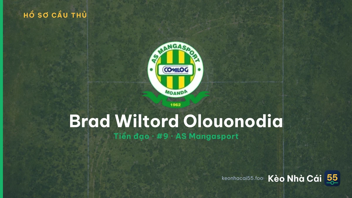 Brad Wiltord  Olouonodia — AS Mangasport