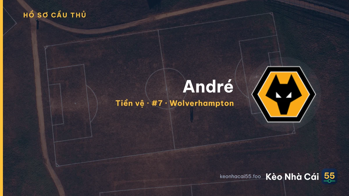André — Wolverhampton