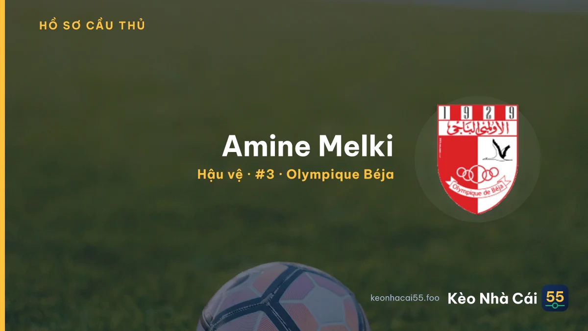 Amine Melki — Olympique Béja