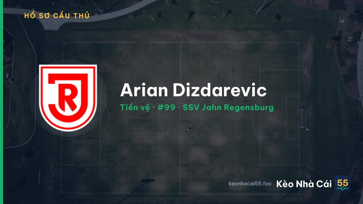 Arian Dizdarevic — SSV Jahn Regensburg
