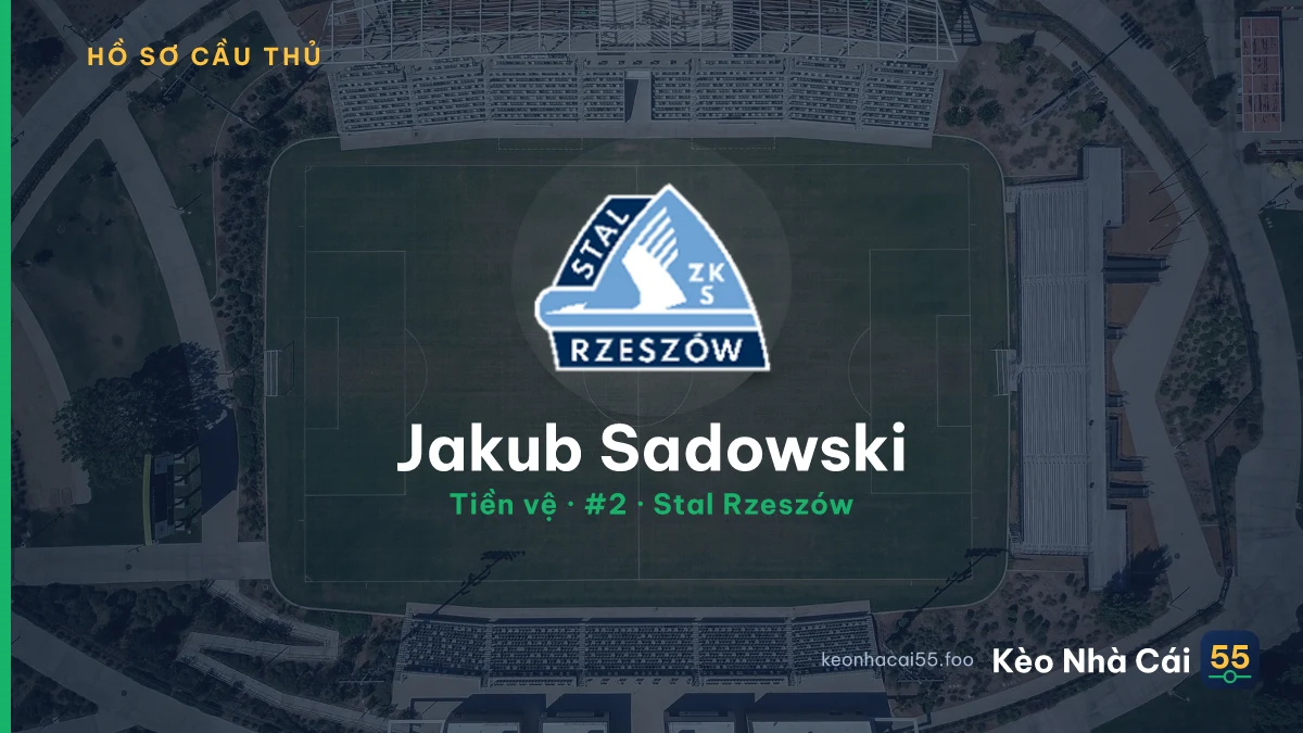 Jakub Sadowski — Stal Rzeszów