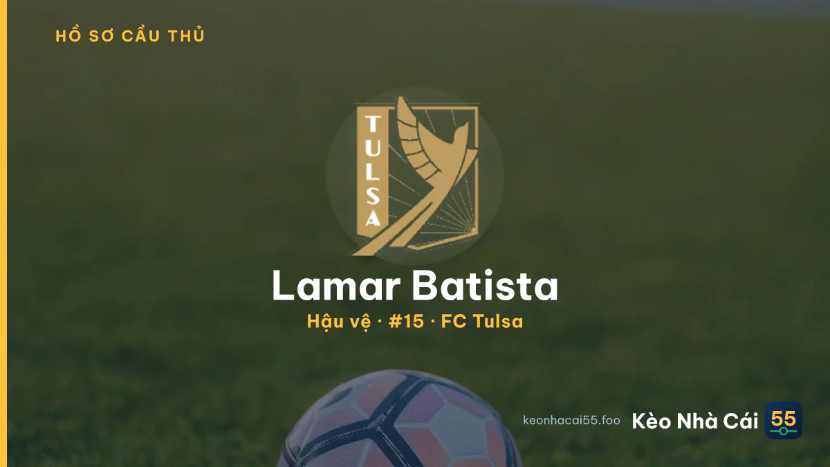 Lamar Batista — FC Tulsa