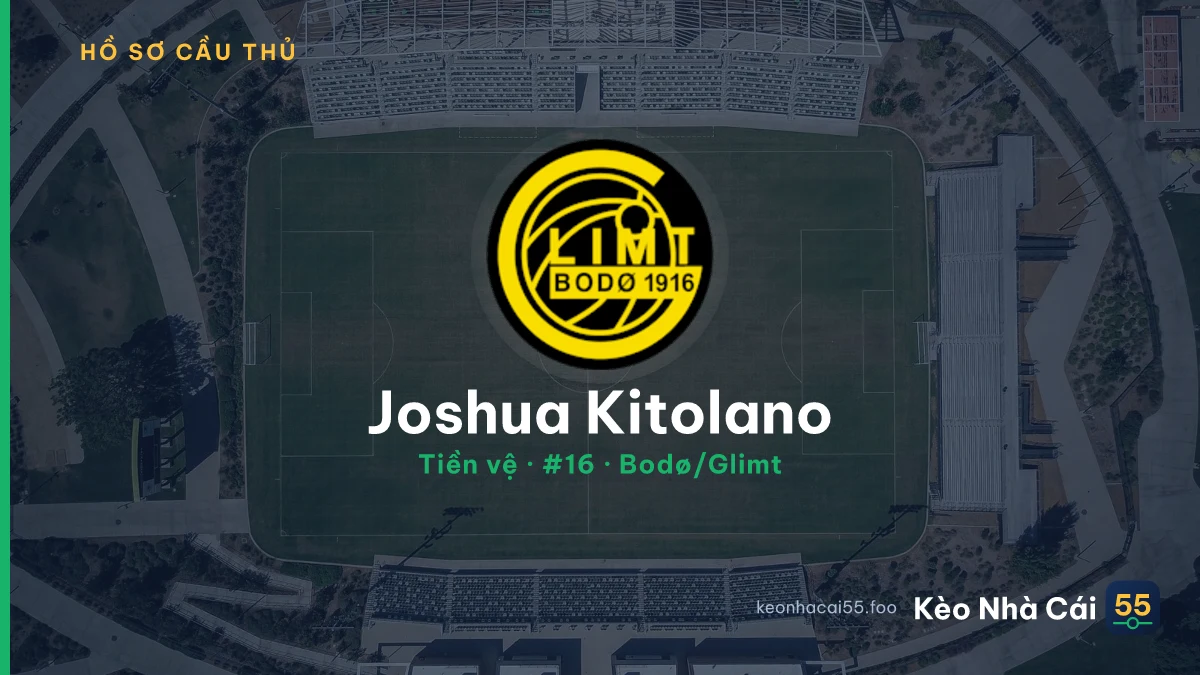 Joshua Kitolano — Bodø/Glimt