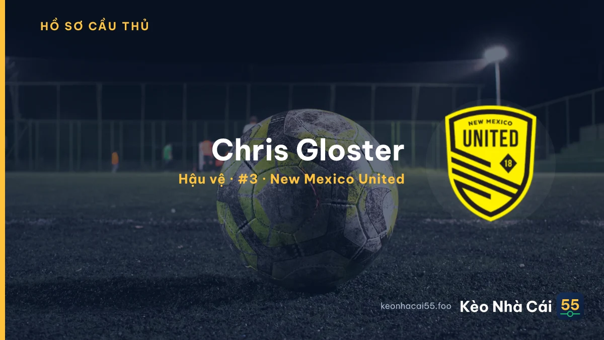 Chris Gloster — New Mexico United