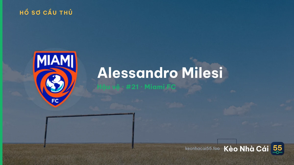 Alessandro Milesi — Miami FC