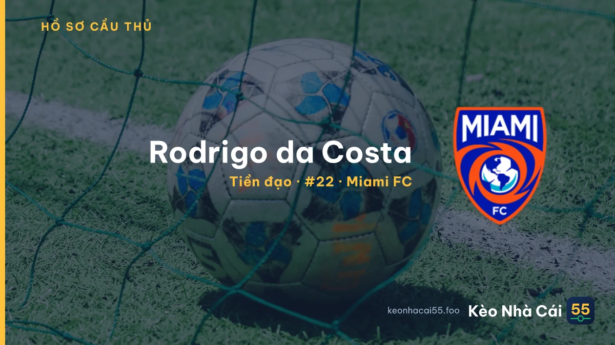 Rodrigo da Costa — Miami FC