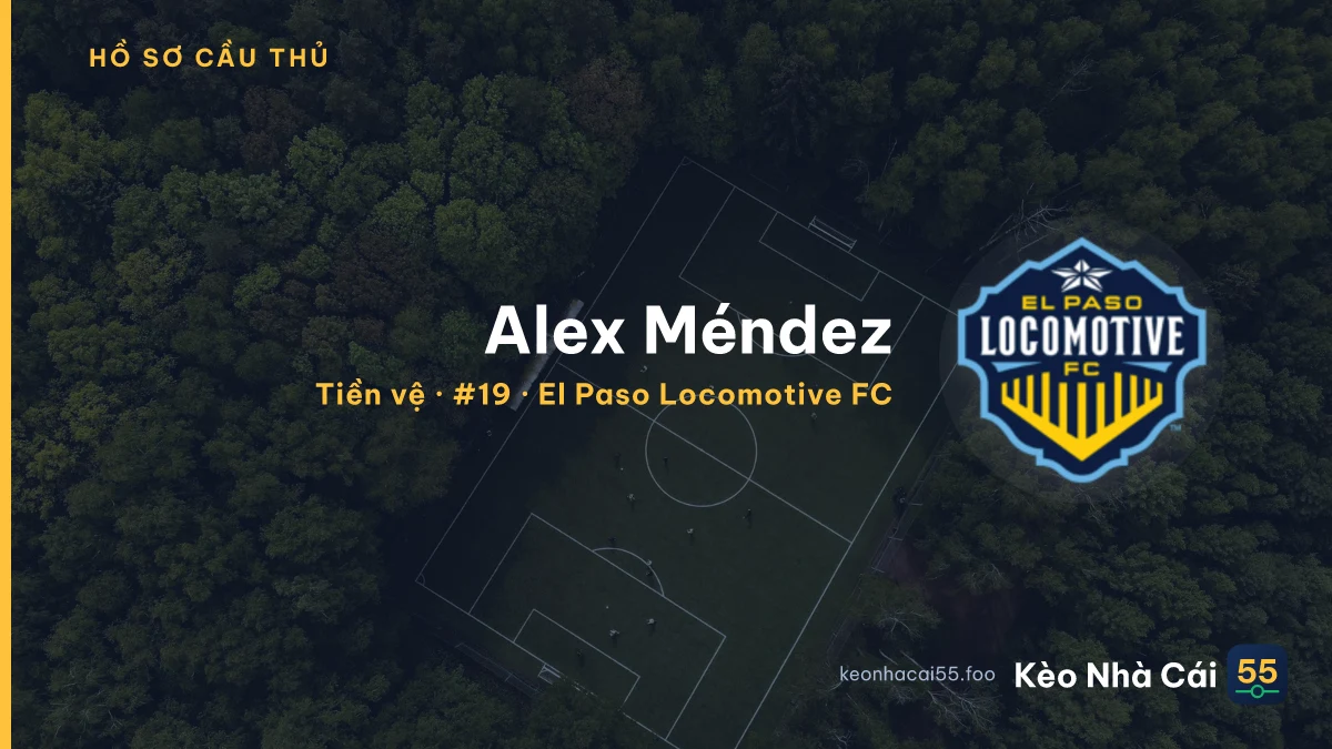 Alex Méndez — El Paso Locomotive FC