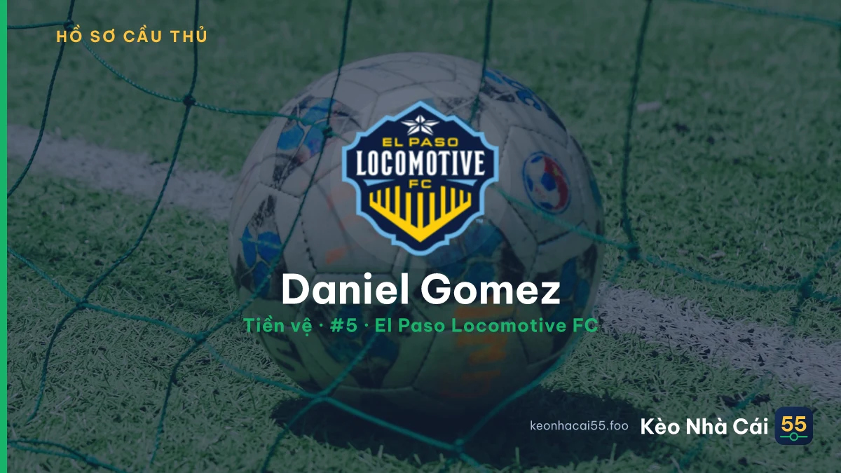 Daniel Gomez — El Paso Locomotive FC