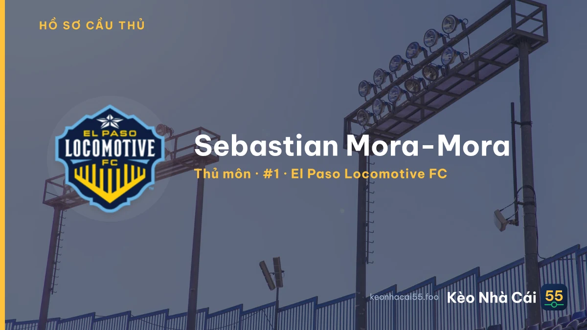Sebastian Mora-Mora — El Paso Locomotive FC