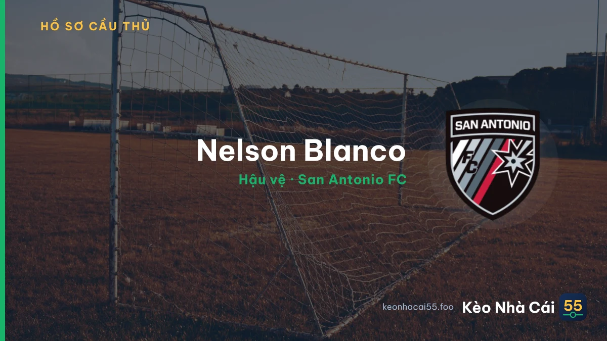 Nelson Blanco — San Antonio FC