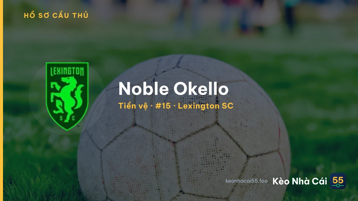 Noble Okello — Lexington SC