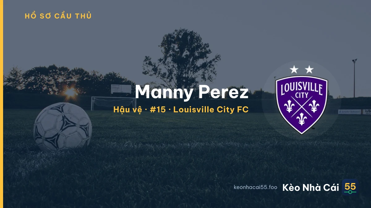 Manny Perez — Louisville City FC