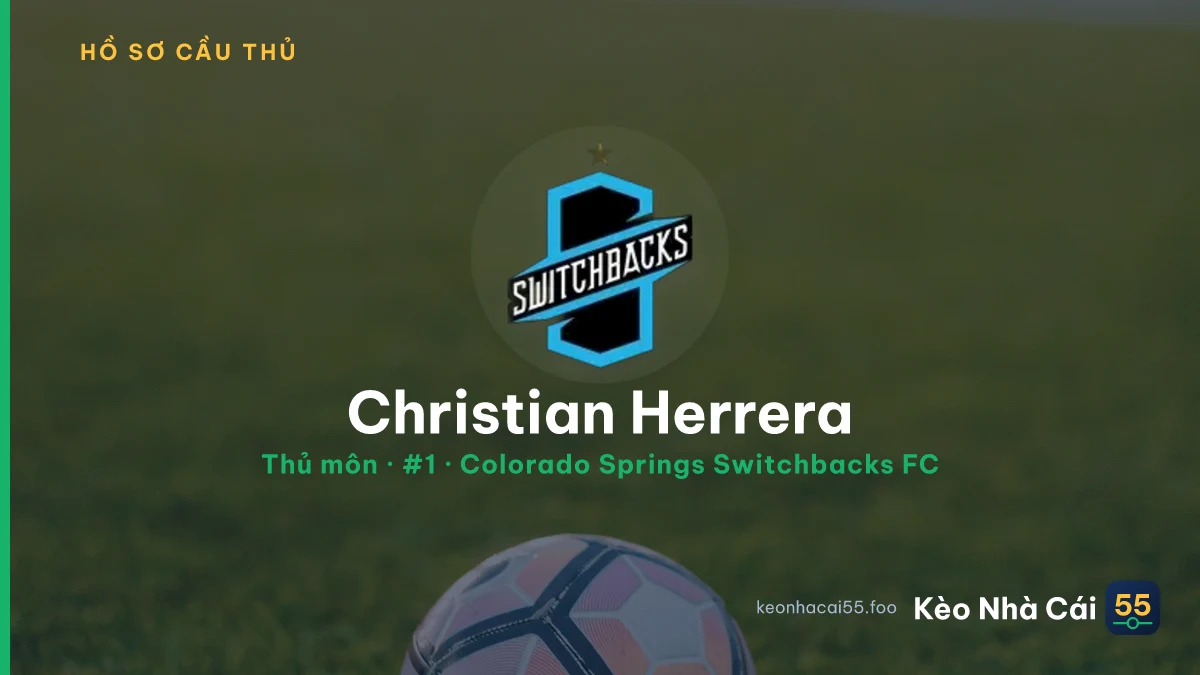 Christian Herrera — Colorado Springs Switchbacks FC