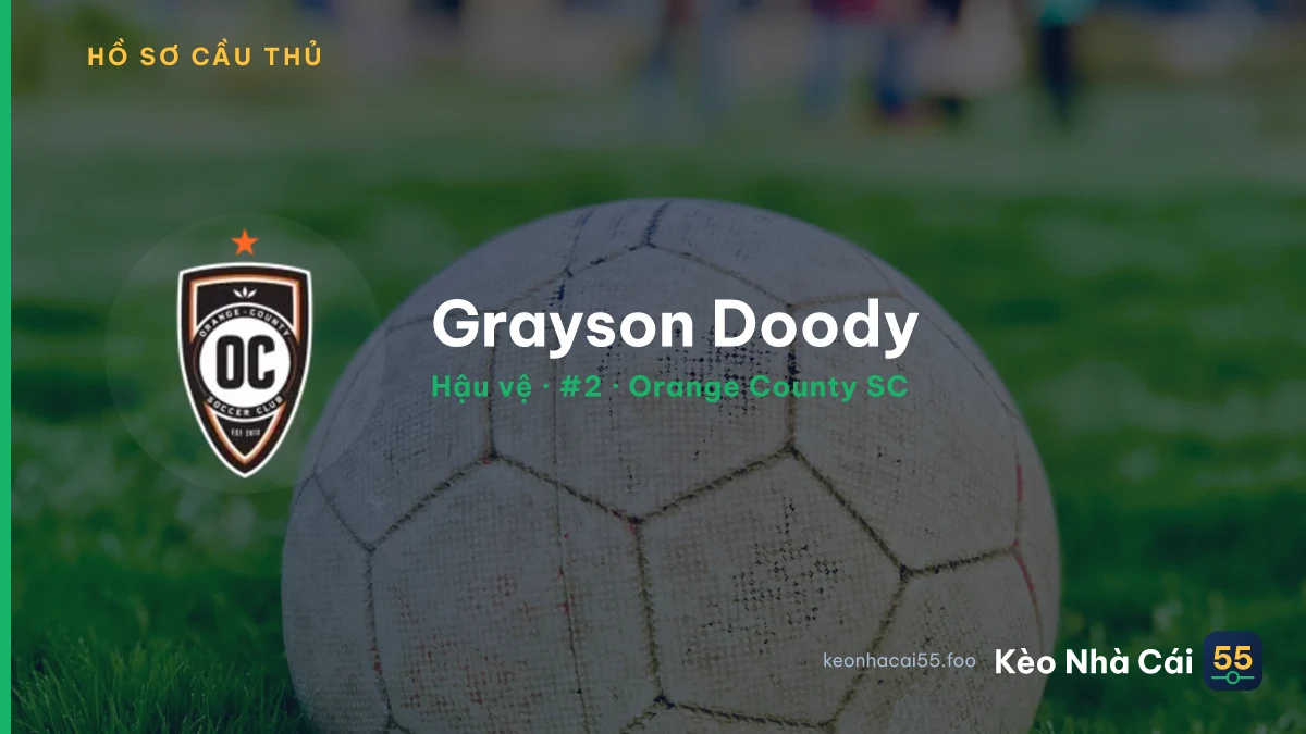 Grayson Doody — Orange County SC