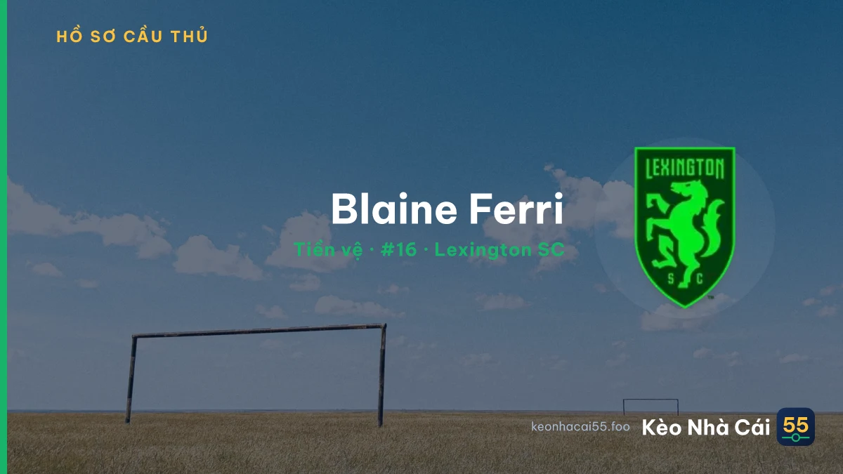 Blaine Ferri — Lexington SC