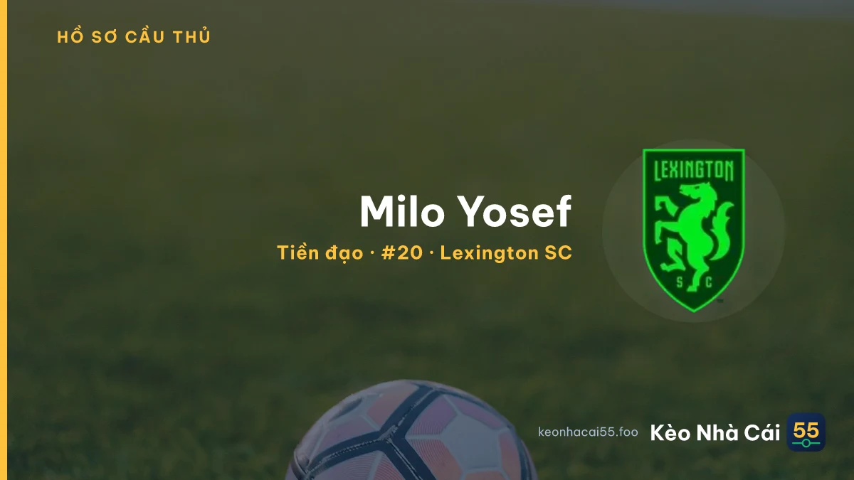 Milo Yosef — Lexington SC