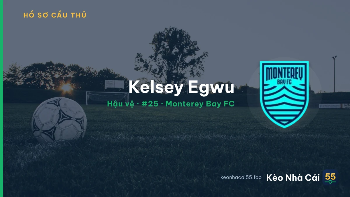 Kelsey Egwu — Monterey Bay FC