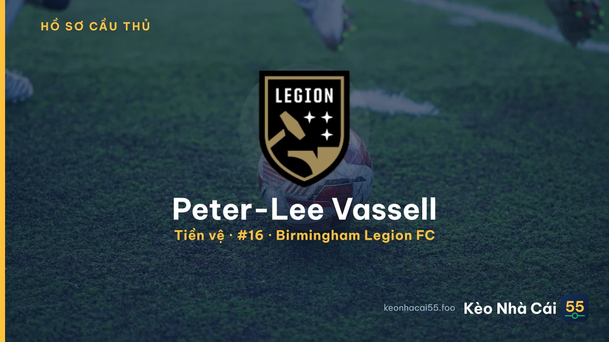 Peter-Lee Vassell — Birmingham Legion FC