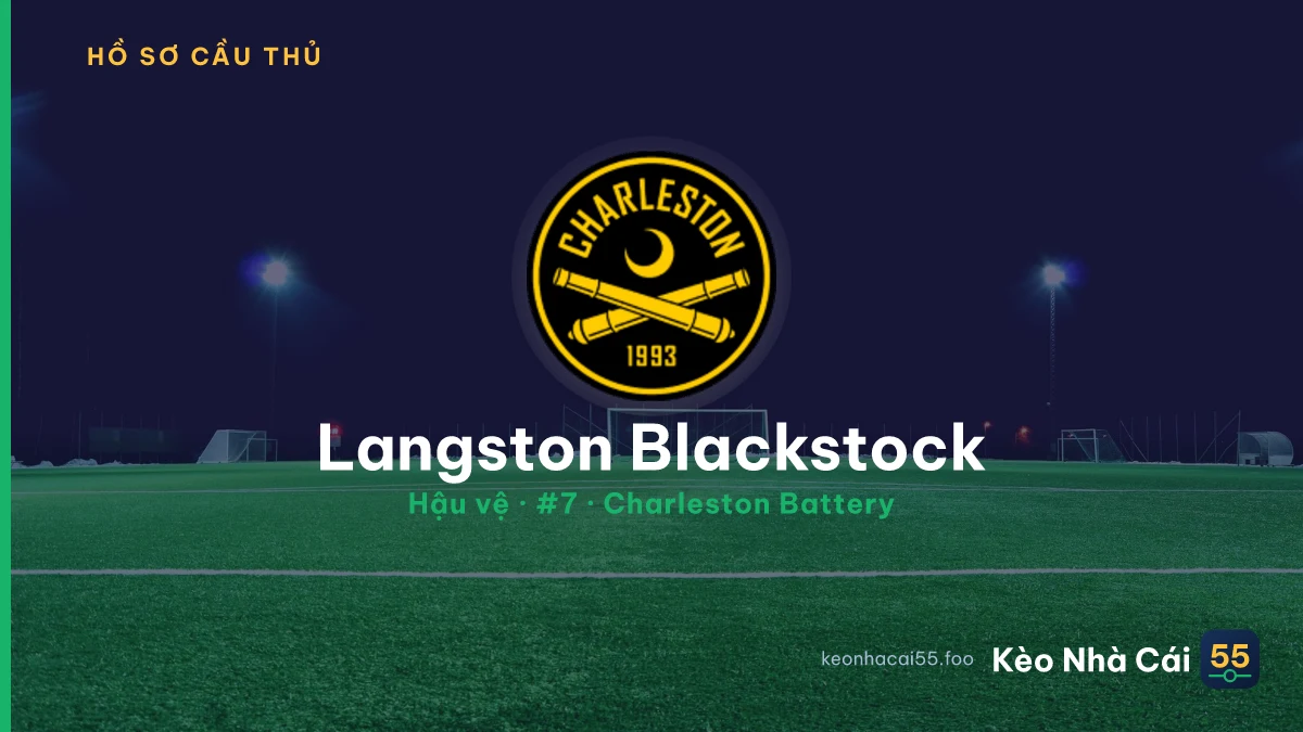 Langston Blackstock — Charleston Battery