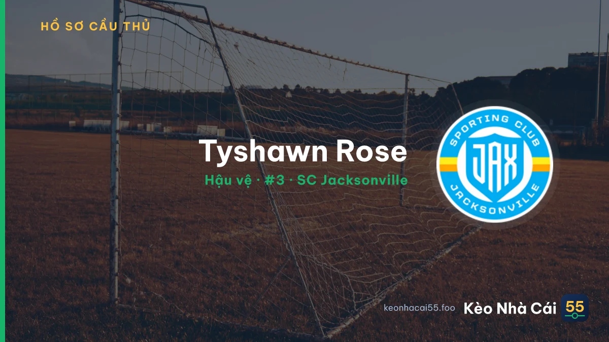 Tyshawn Rose — SC Jacksonville