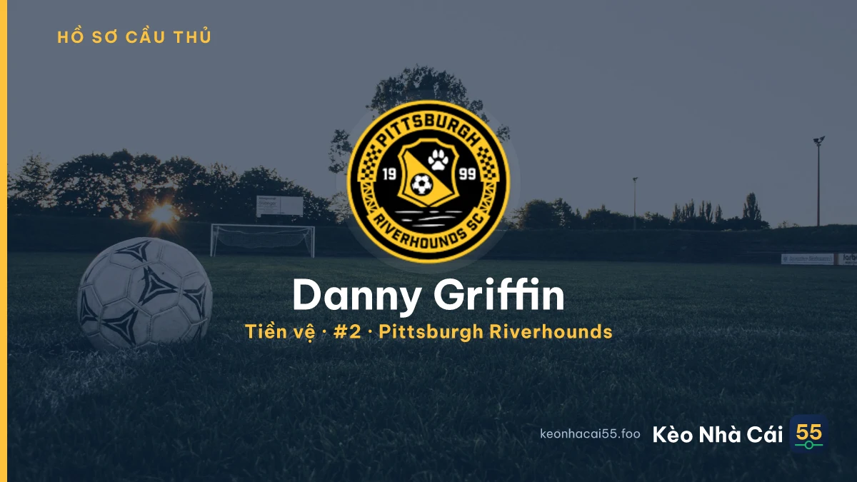Danny Griffin — Pittsburgh Riverhounds
