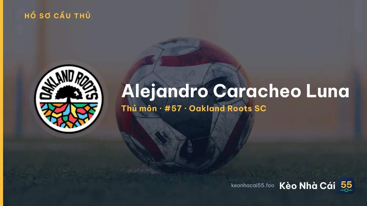 Alejandro Caracheo Luna — Oakland Roots SC