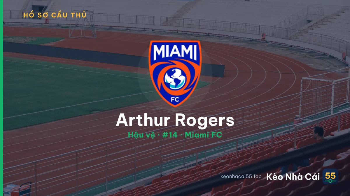 Arthur Rogers — Miami FC