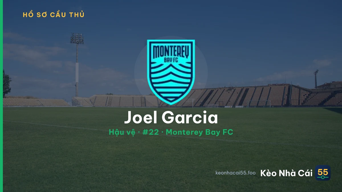 Joel Garcia — Monterey Bay FC