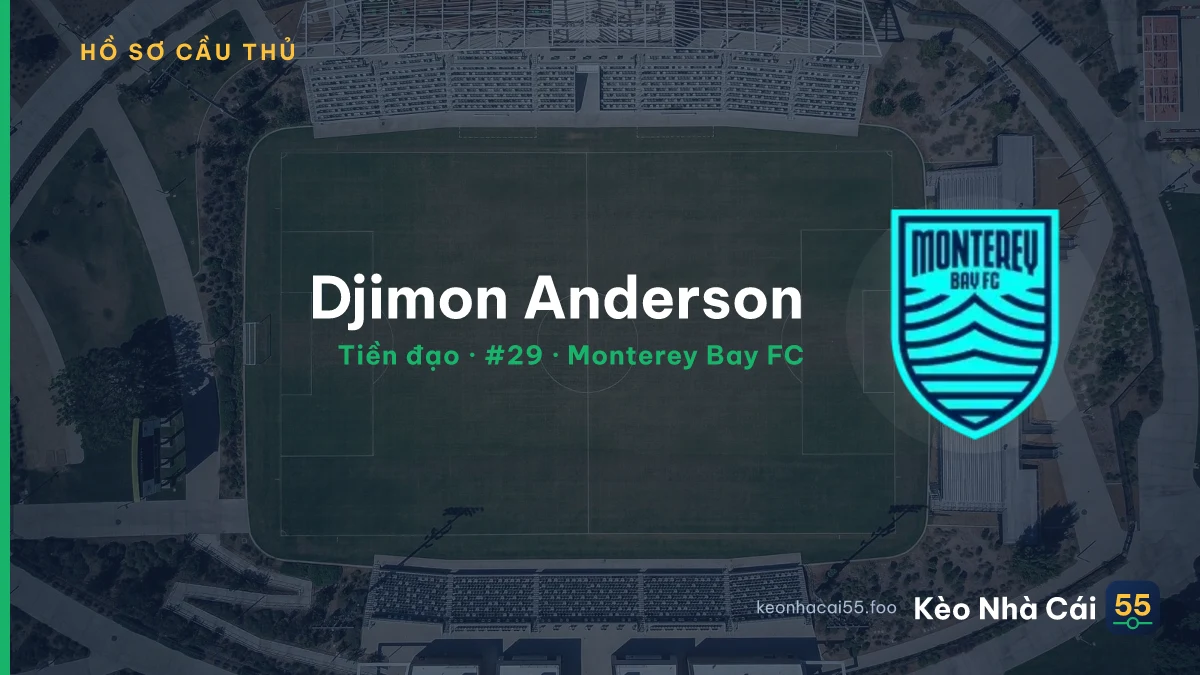 Djimon Anderson — Monterey Bay FC