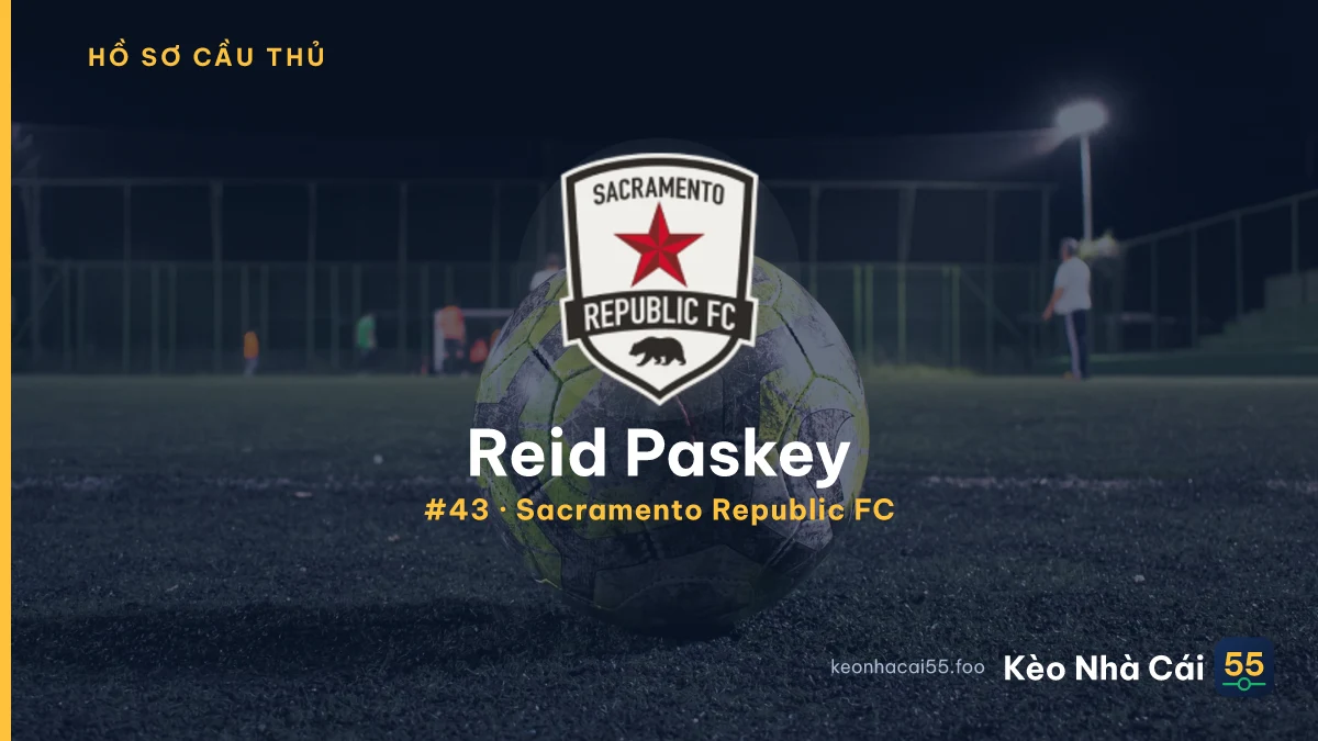 Reid Paskey — Sacramento Republic FC