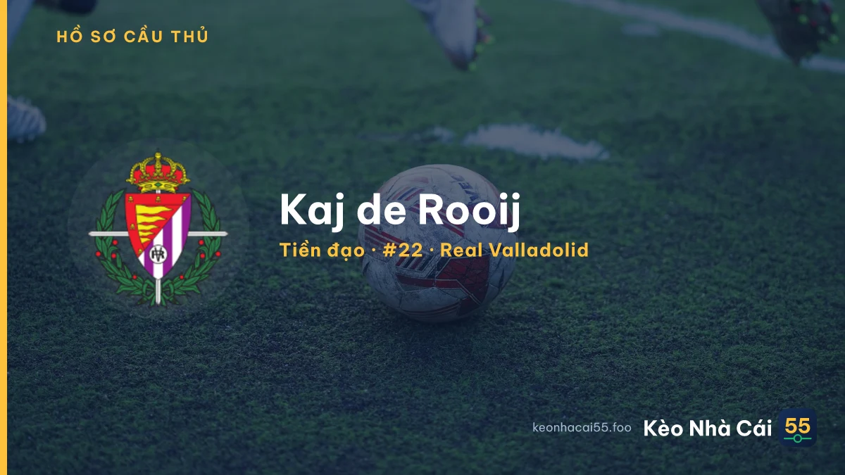 Kaj de Rooij — Real Valladolid