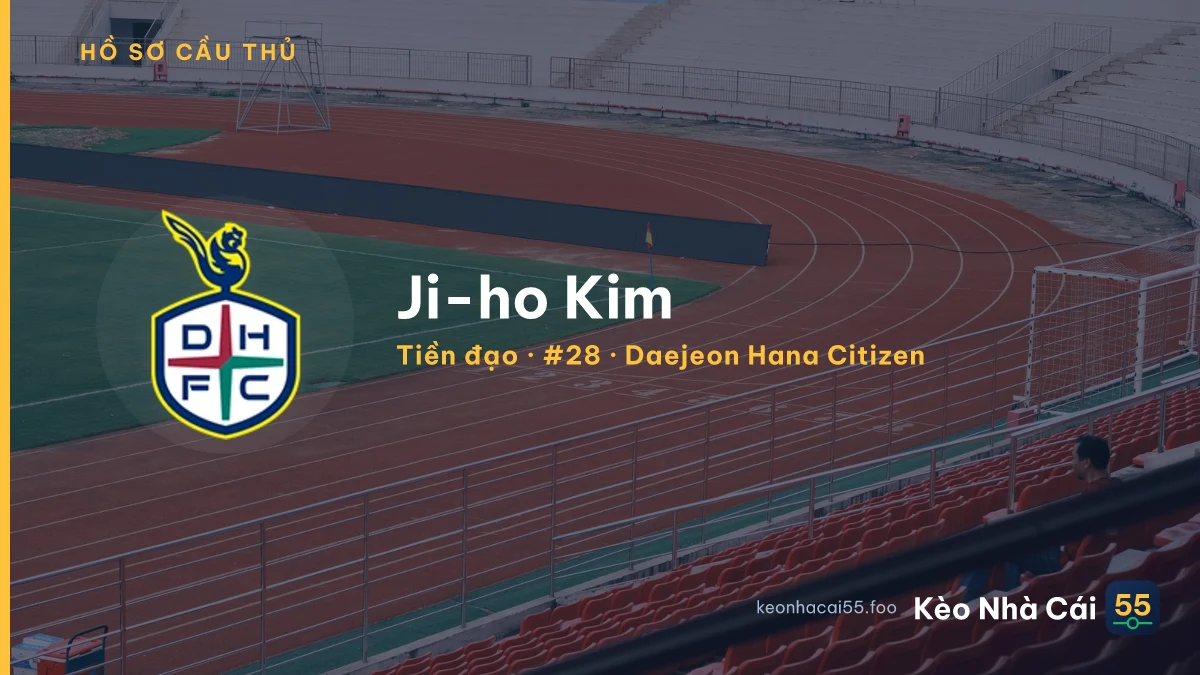 Ji-ho Kim — Daejeon Hana Citizen
