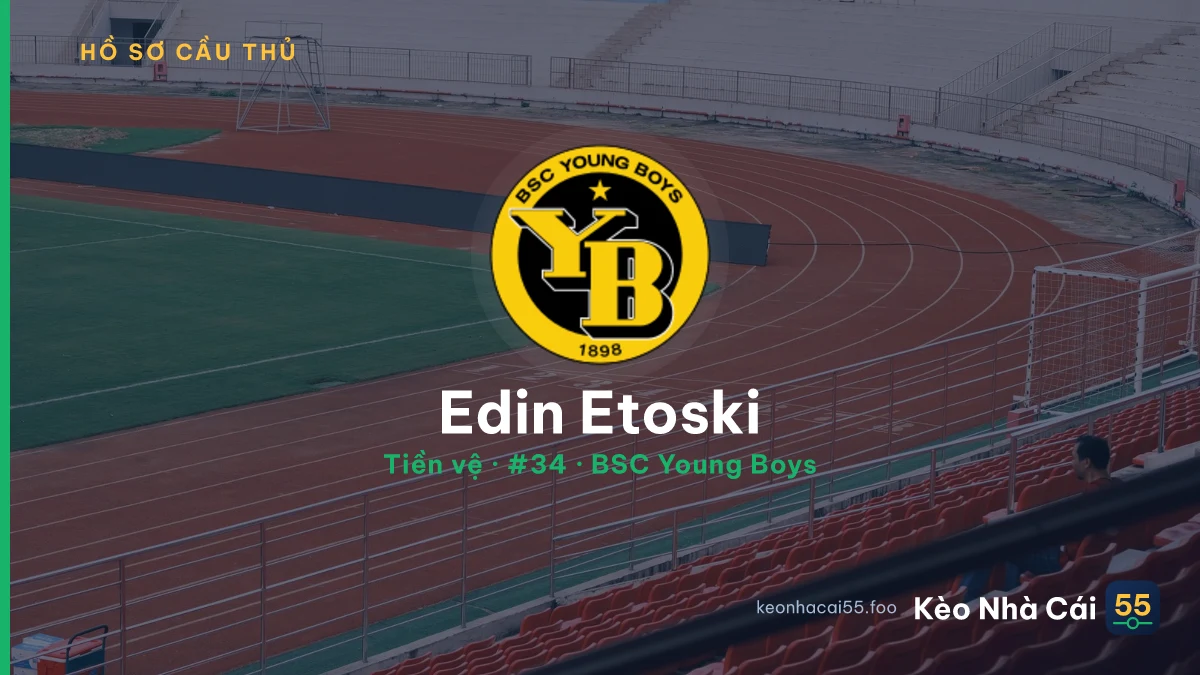 Edin Etoski — BSC Young Boys