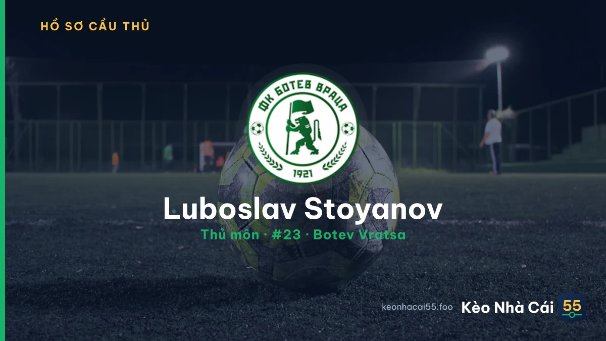 Luboslav Stoyanov — Botev Vratsa