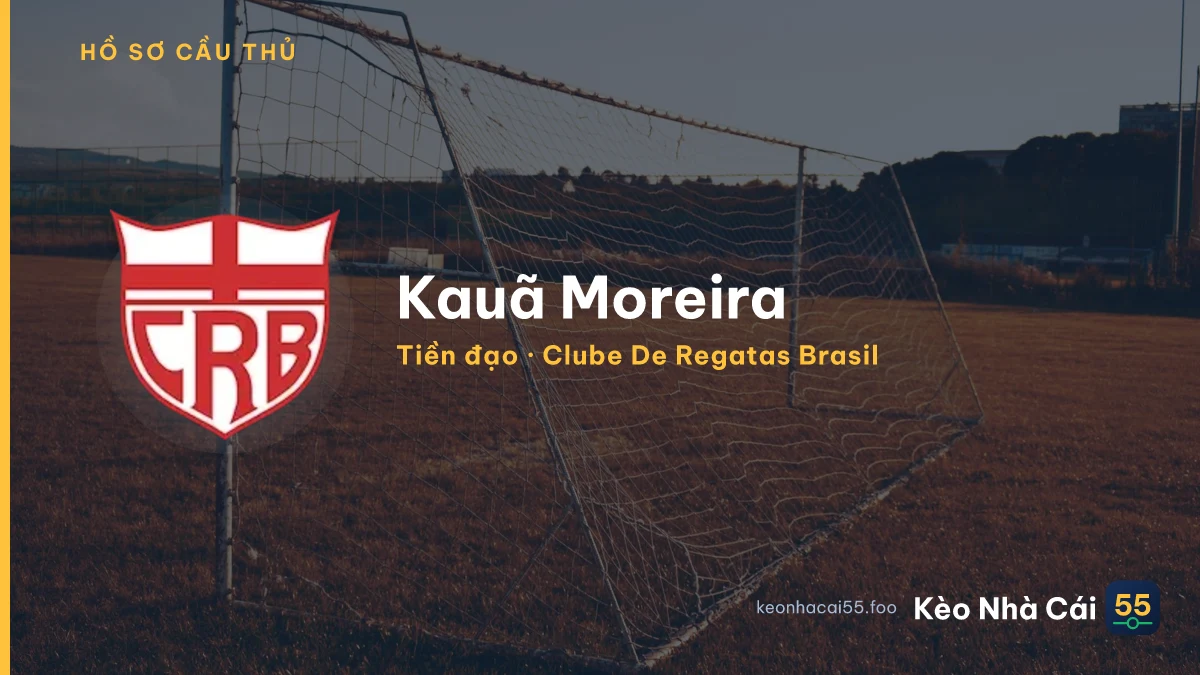 Kauã Moreira — Clube De Regatas Brasil