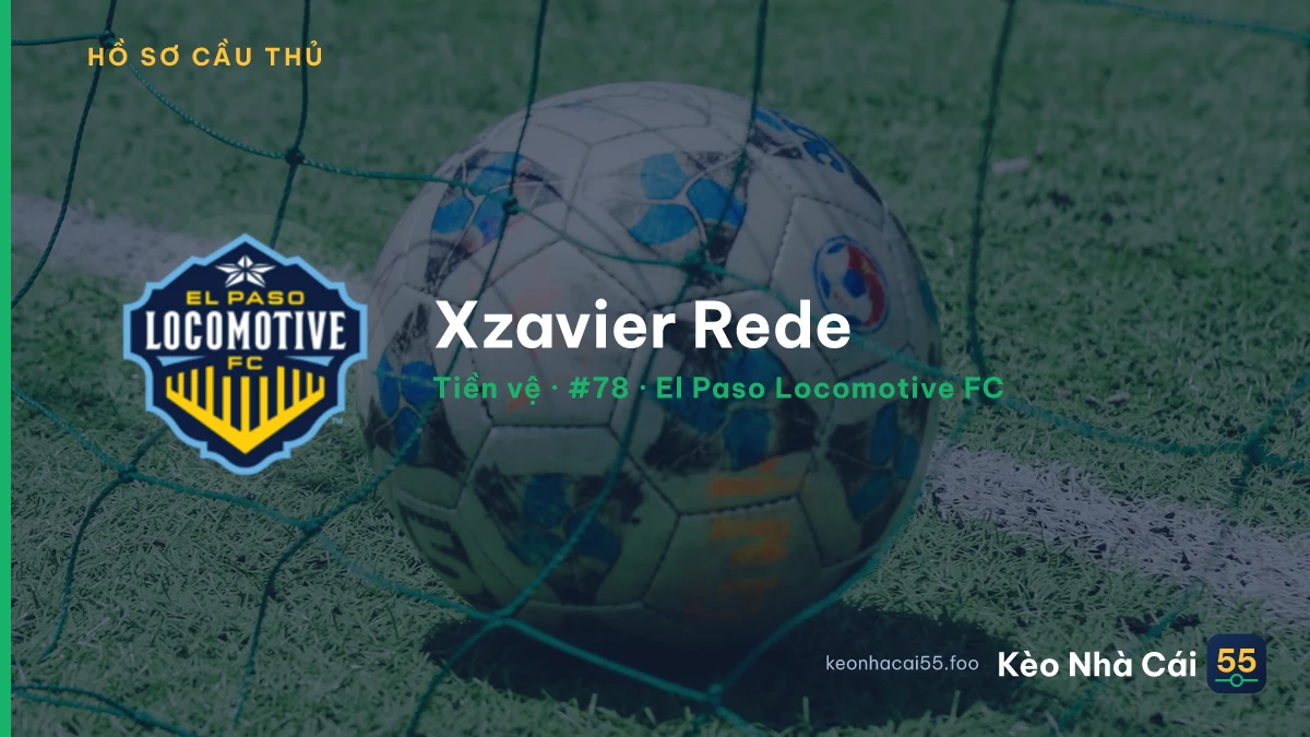 Xzavier Rede — El Paso Locomotive FC