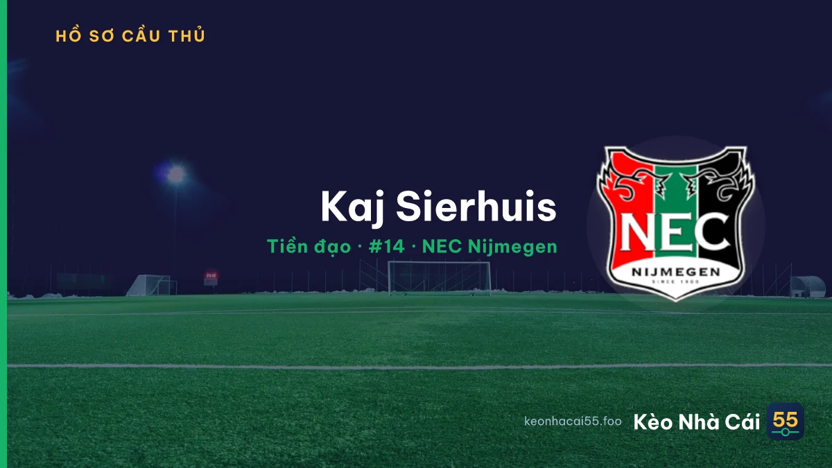 Kaj Sierhuis — NEC Nijmegen