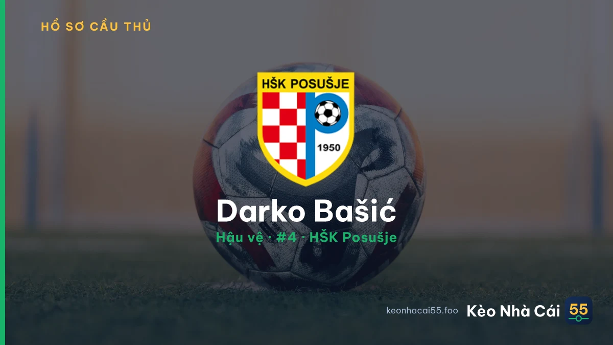 Darko Bašić — HŠK Posušje