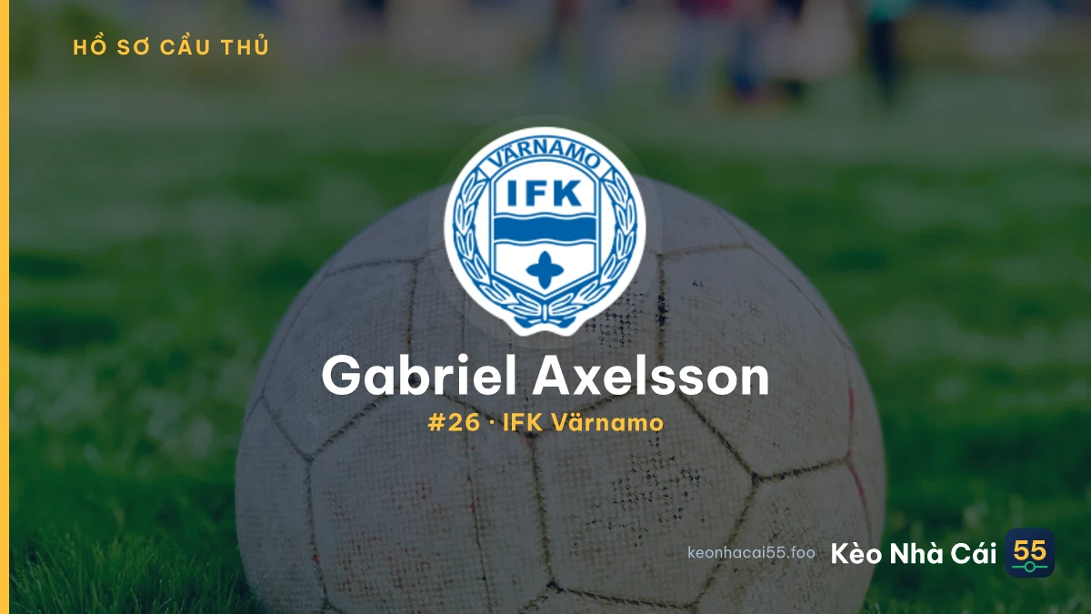 Gabriel Axelsson — IFK Värnamo