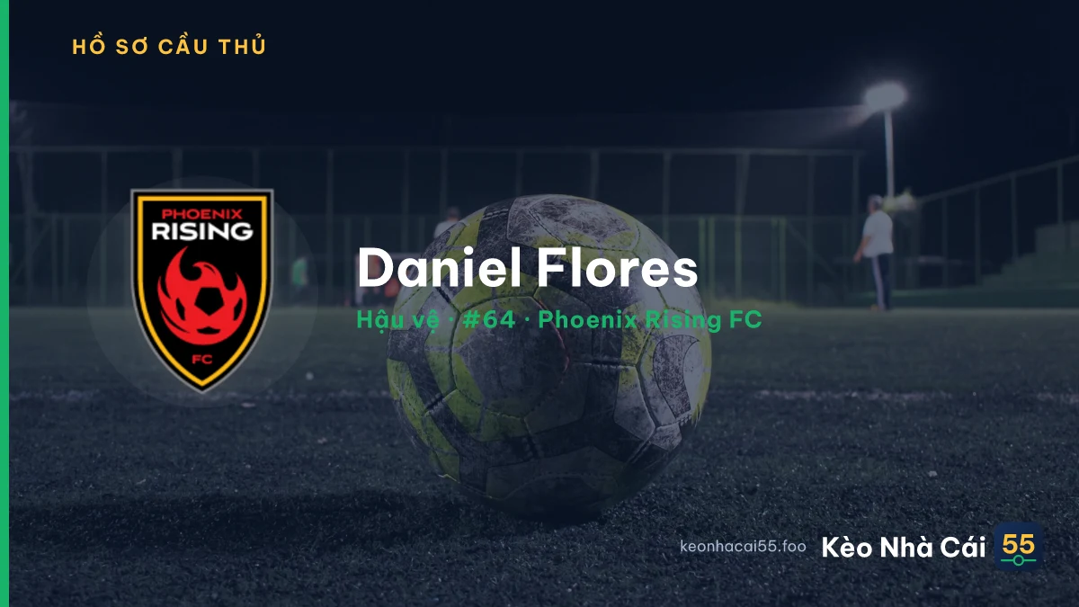 Daniel Flores — Phoenix Rising FC
