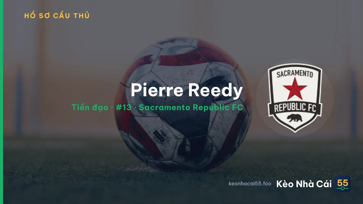 Pierre Reedy — Sacramento Republic FC