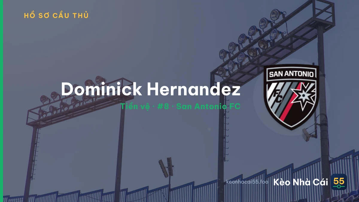 Dominick Hernandez — San Antonio FC