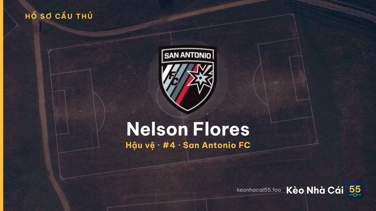Nelson Flores — San Antonio FC