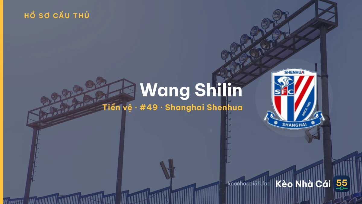Wang Shilin — Shanghai Shenhua