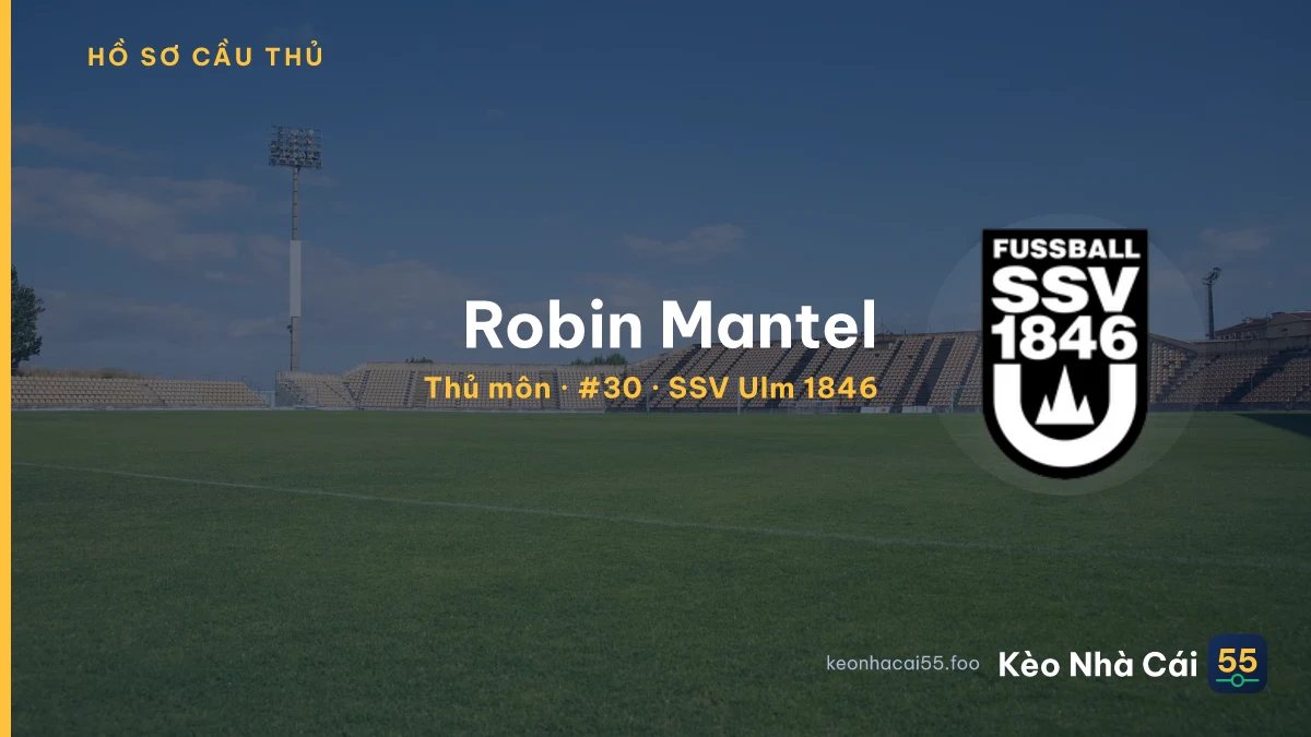 Robin Mantel — SSV Ulm 1846